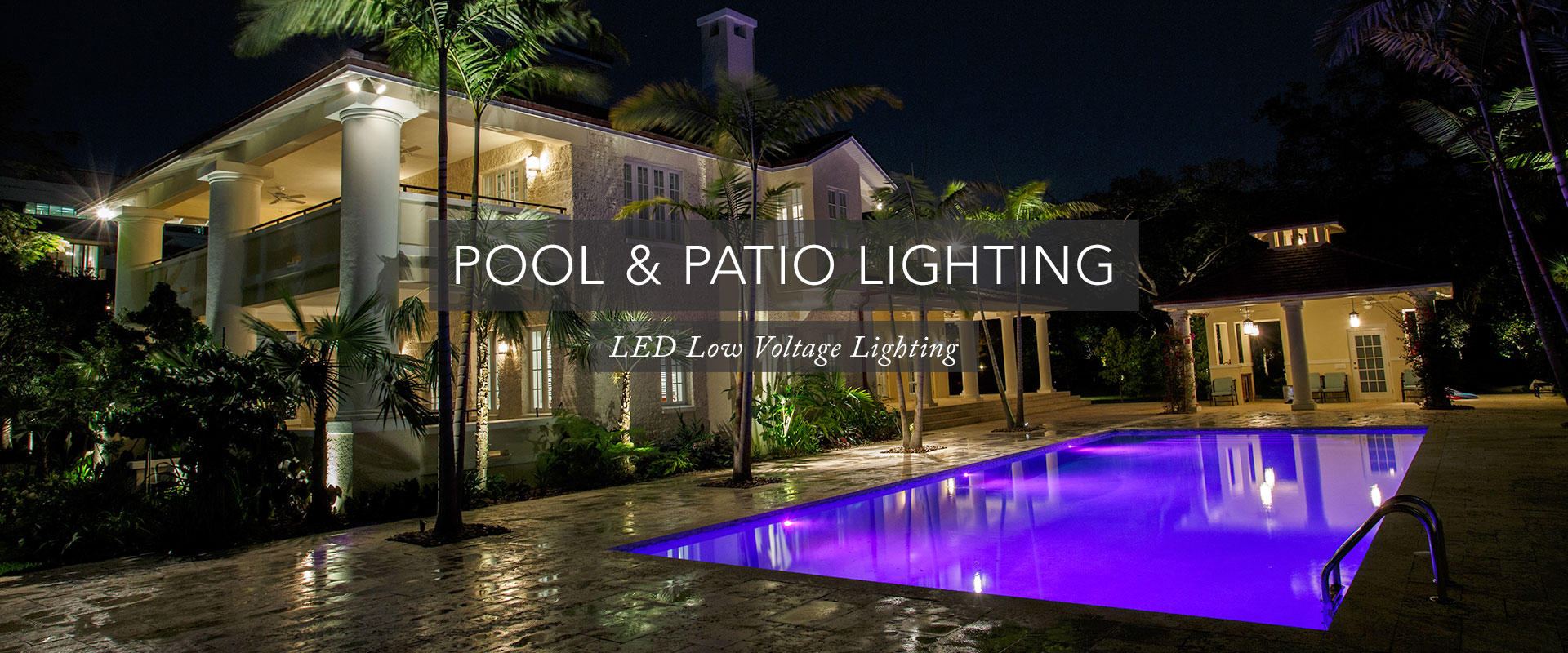 Pool & Patio Lighting